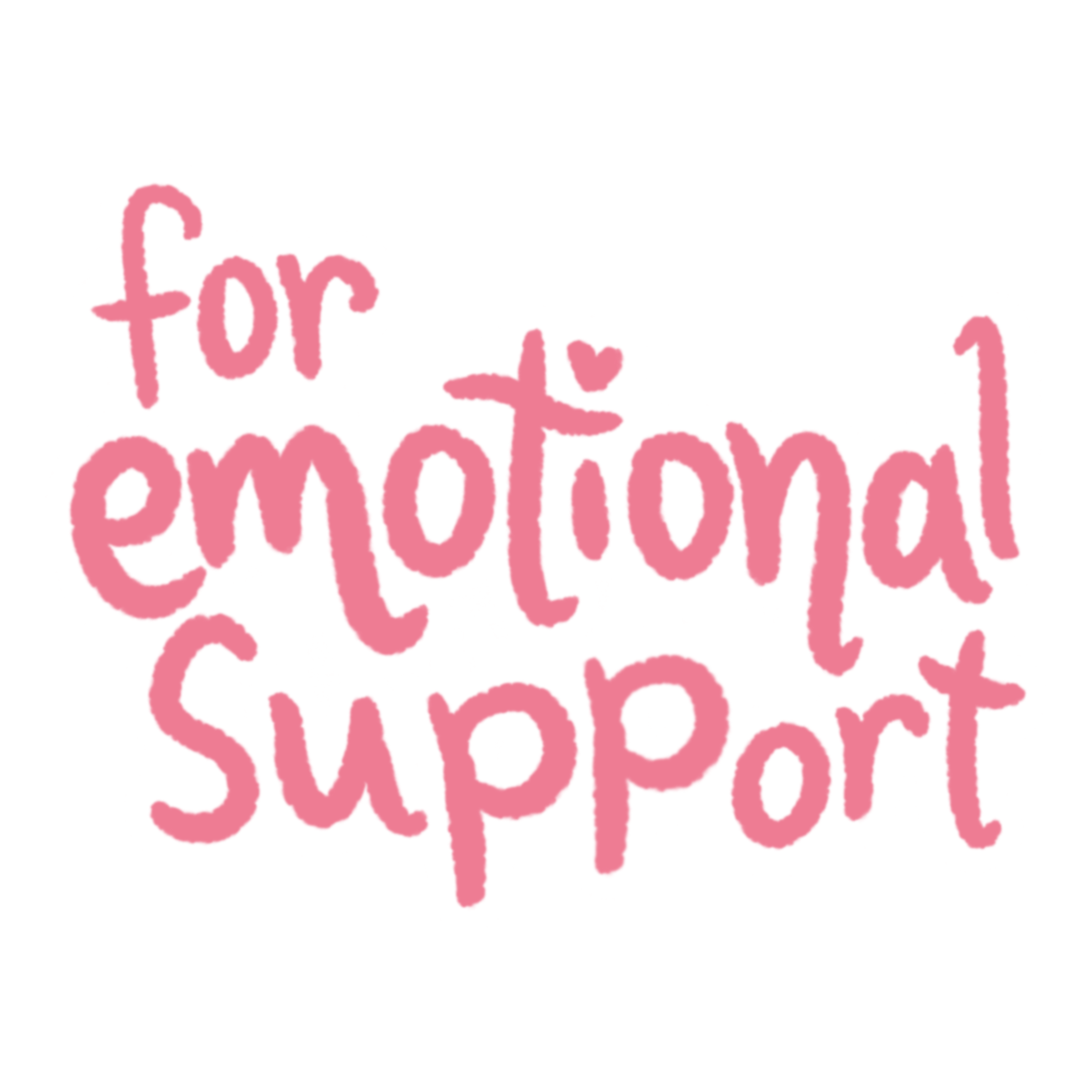 "for emotional support" sticker