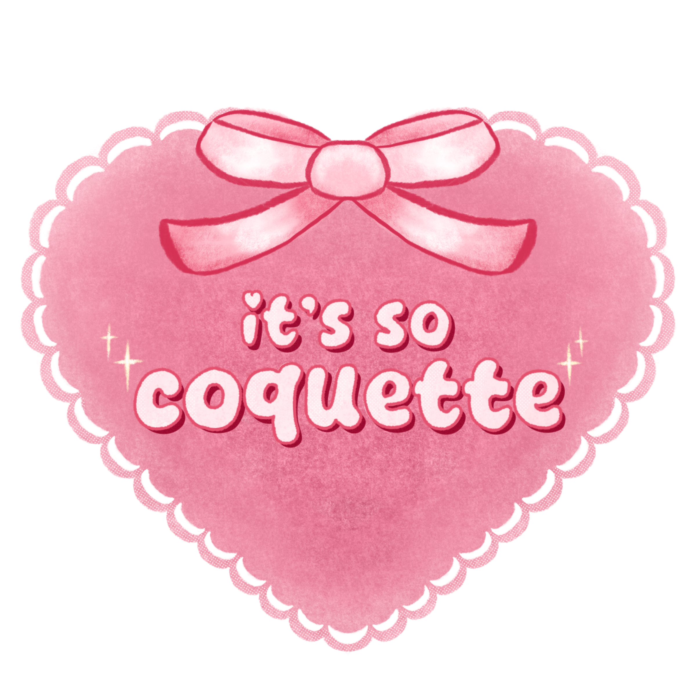 "it's so coquette" sticker